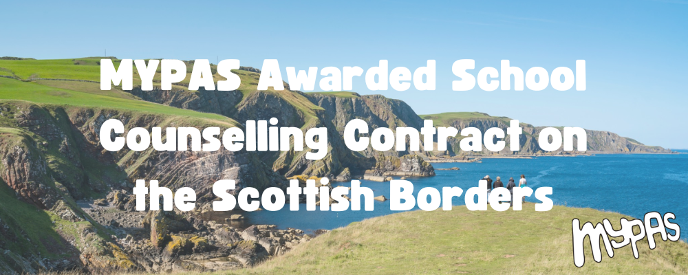 MYPAS Awarded School Counselling Contract on the Scottish Borders